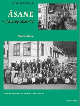 Åsane - i fortid og nåtid : IV : slektshistorie