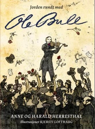 Jorden rundt med Ole Bull