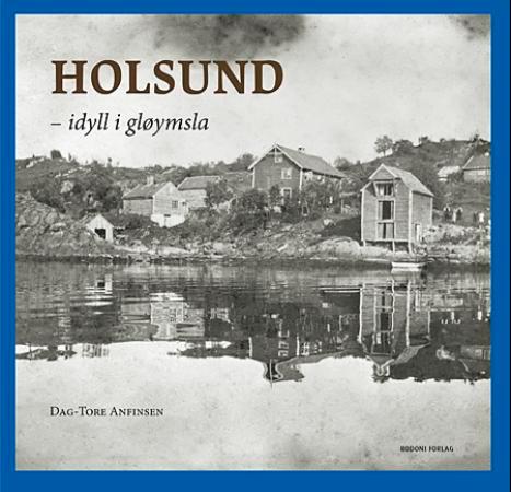 Holsund - idyll i gløymsla