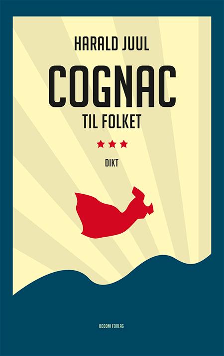 Cognac til folket - dikt