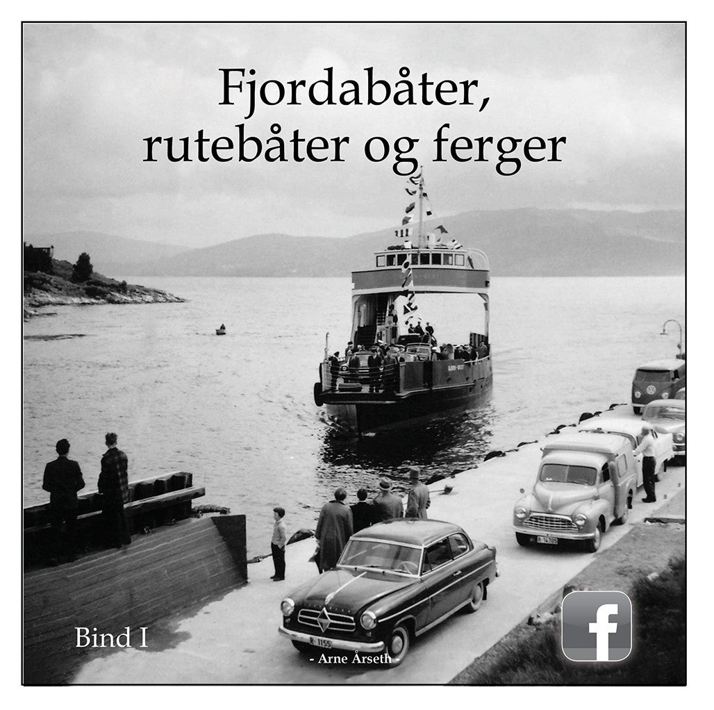Fjordabåter, Rutebåter og Ferger - Bind 1