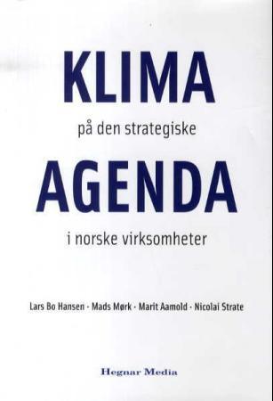 Klima på den strategiske agenda i norske virksomheter