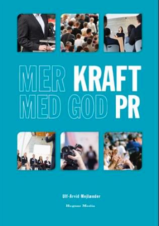 Mer kraft med god PR