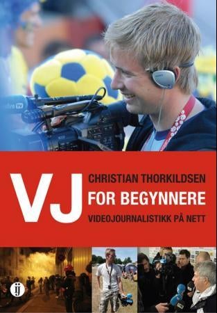 VJ for begynnere - videojournalistikk på nett