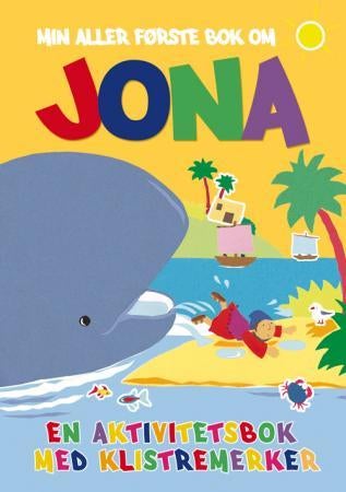 Min aller første bok om Jona - en aktivitetsbok med klistremerker
