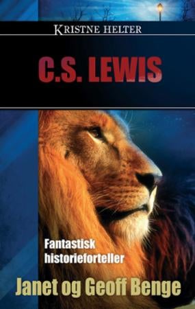 C.S Lewis - fantastisk historieforteller