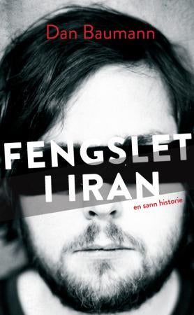 Fengslet i Iran - en sann historie