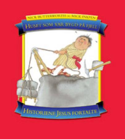 Huset som var bygd på fjell