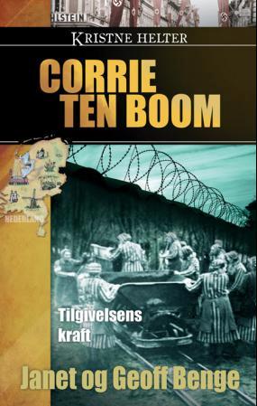 Corrie ten Boom - tilgivelsens kraft