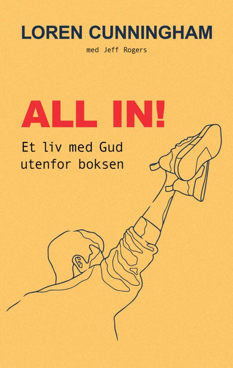 All in! - et liv med Gud utenfor boksen
