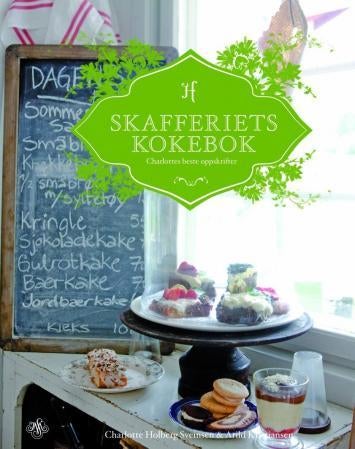 Skafferiets kokebok - Charlottes beste oppskrifter