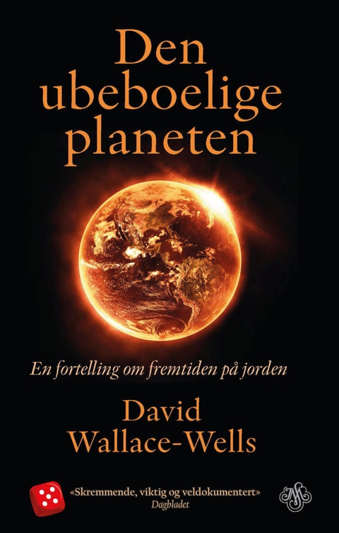 Den ubeboelige planeten - en fortelling om fremtiden på jorden