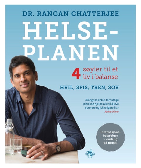Helseplanen - 4 søyler til et liv i balanse : hvil, spis, tren, sov