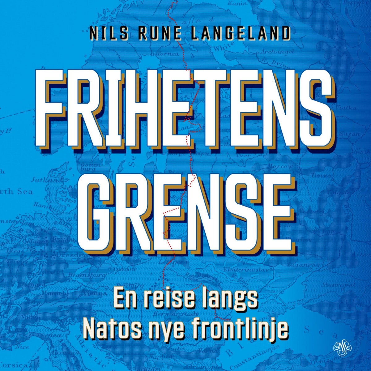 Frihetens grense - en reise langs Natos nye frontlinje
