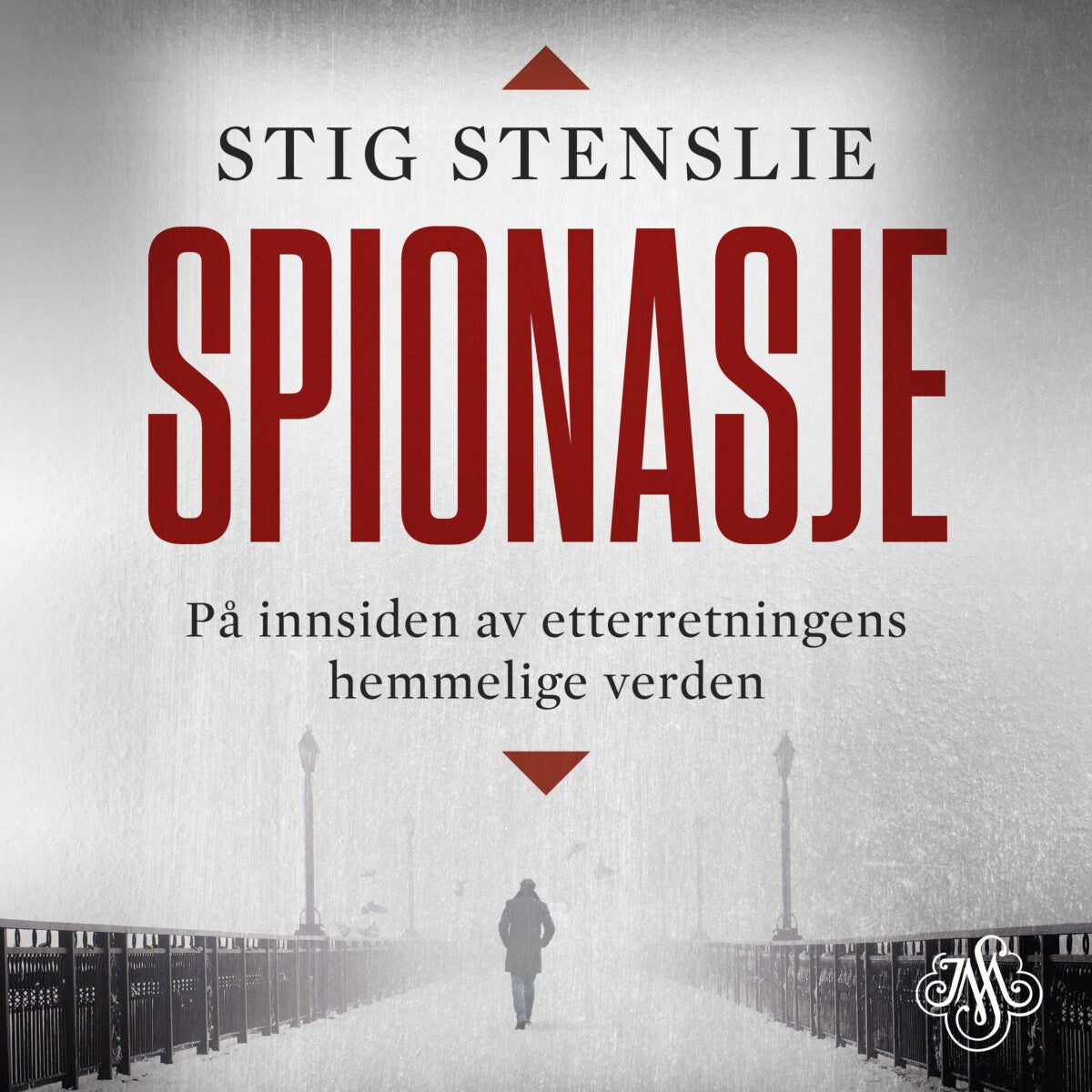 Spionasje - på innsiden av etterretningens hemmelige verden