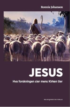 Jesus - hva forskningen sier mens Kirken tier