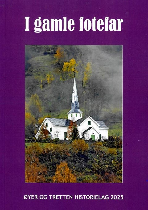 I gamle fotefar 2025