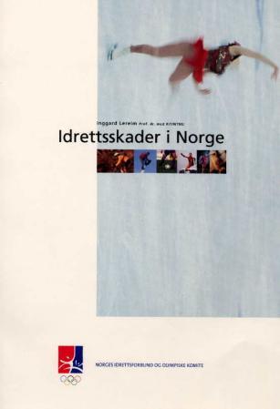 Idrettsskader i Norge - en studie over forekomst, fordeling og endringer av idrettsskader behandlet ved norske sykehus i per