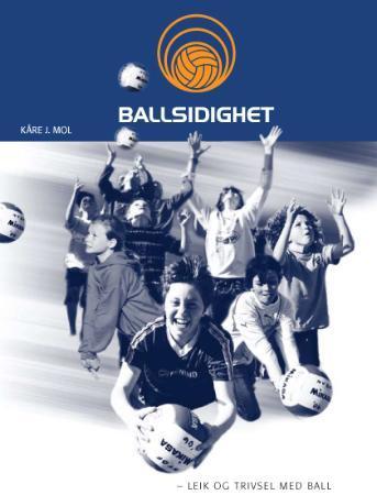 Ballsidighet - leik og trivsel med ball
