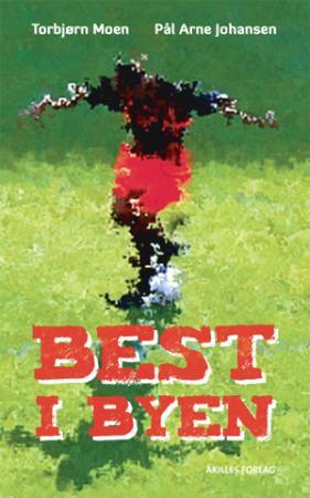 Best i byen - fotballroman for ungdom
