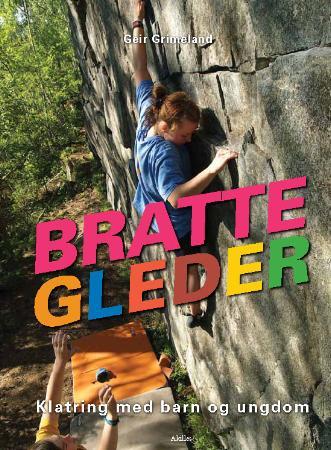 Bratte gleder - klatring med barn og ungdom