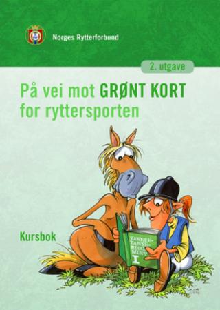 På vei mot grønt kort for ryttersporten - kursbok