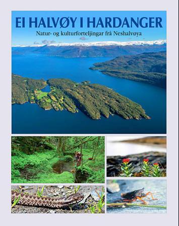 Ei halvøy i Hardanger - natur- og kulturforteljingar frå Neshalvøya