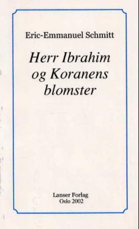 Herr Ibrahim og Koranens blomster