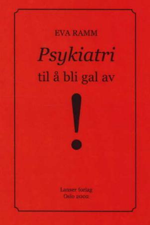 Psykiatri til å bli gal av!