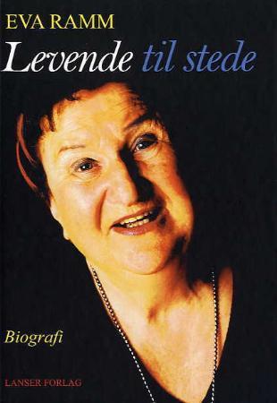 Levende til stede - en selvbiografi