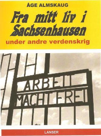Fra mitt liv i Sachsenhausen under andre verdenskrig