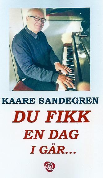 Du fikk en dag i går-