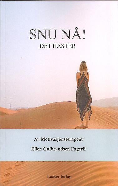 Snu nå! - det haster