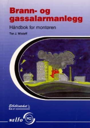 Brann- og gassalarmanlegg - håndbok for montøren