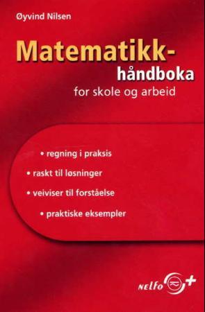 Matematikkhåndboka - for skole og arbeid