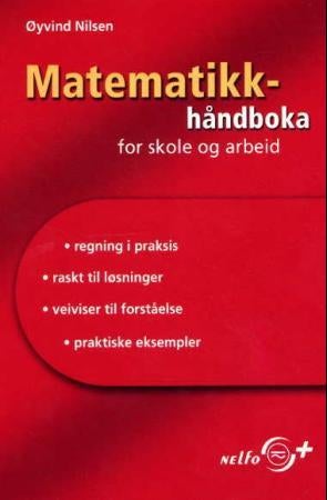 Matematikkhåndboka - for skole og arbeid