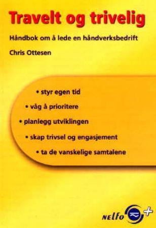 Travelt og trivelig - håndbok om å lede en håndverksbedrift