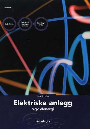 Elektriske anlegg - vg2 elenergi