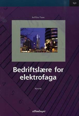 Bedriftslære for elektrofaga - vg3 bedrift