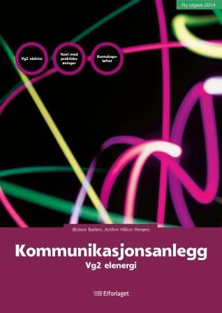 Kommunikasjonsanlegg - vg2 elenergi