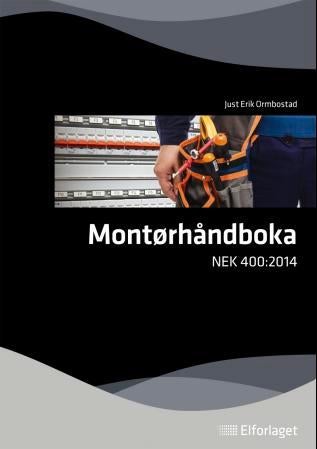 Montørhåndboka - NEK 400:2014