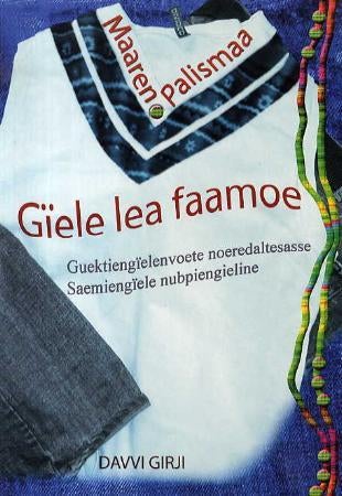 Gïele lea faamoe - guektiengïelenvoete noeredaltesasse Saemiengïele nubpiengieline