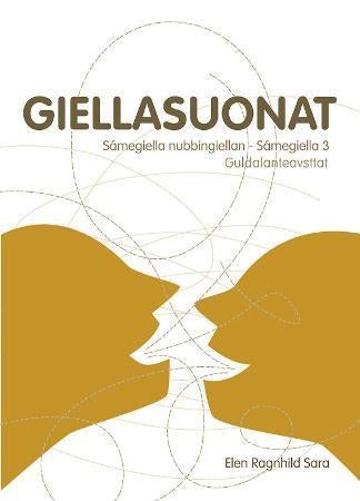 Giellasuonat - guldalanteavsttat : sámegiella nubbingiellan - sámegiella 3
