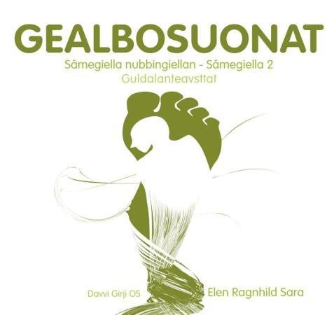 Gealbosuonat - sámegiella nubbingiellan - Sámegiella 2 : guldalanteavsttat