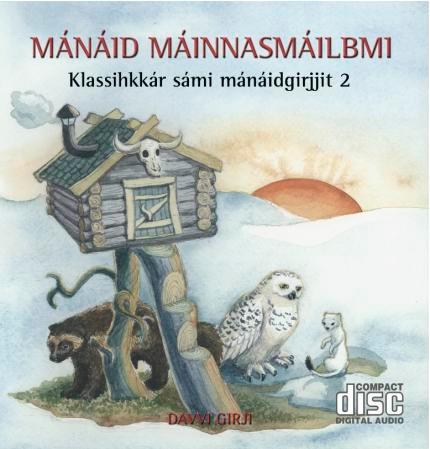 Mánáid máinnasmáilbmi - klassihkkár sámi mánáidgirjjit 2
