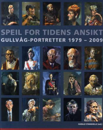 Speil for tidens ansikt - Gullvåg-portretter 1979-2009