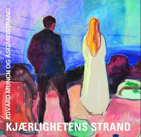 Kjærlighetens strand - Edvard Munch og Åsgårdstrand