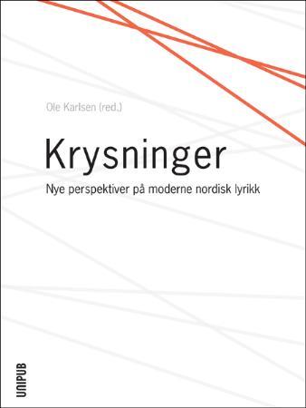 Krysninger - om moderne nordisk lyrikk