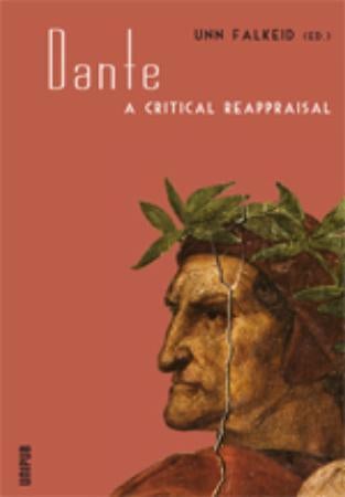 Dante - a critical reappraisal