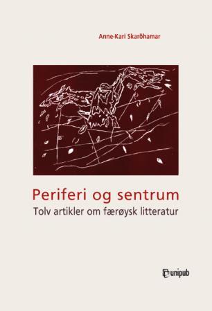 Bilde av Periferi Og Sentrum Av Anne-kari Skarðhamar
